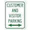 Signmission Customer and Visitor Parking Bidirectional Arrow Rust Proof Parking, A-1824-24217 A-1824-24217 - alternate 1